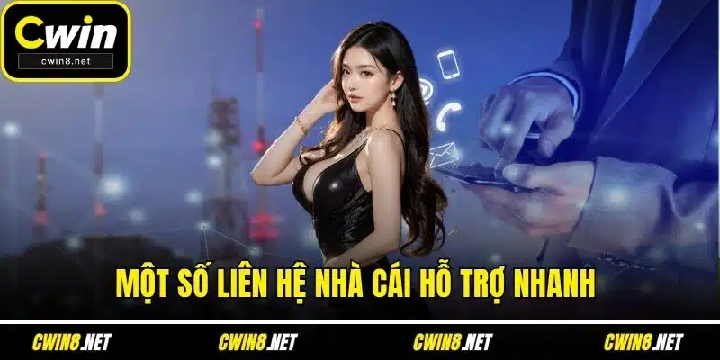 Một số liên hệ nhà cái hỗ trợ nhanh 