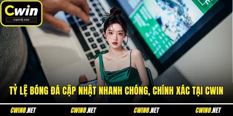 Tỷ Lệ Bóng Đá Cập Nhật Nhanh Chóng, Chính Xác Tại CWIN