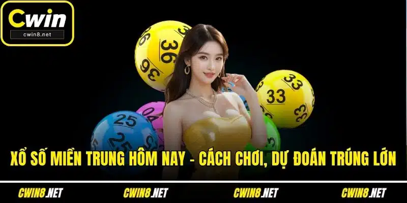 Xổ số miền Trung